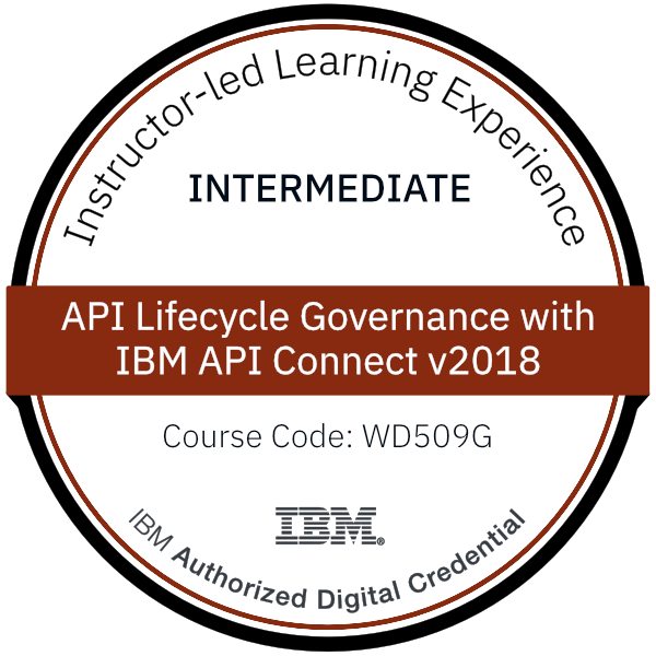 API Lifecycle Governance with IBM API Connect v2018 - Code: WD509G