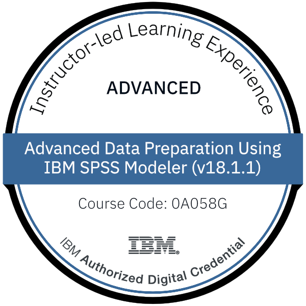 Advanced Data Preparation Using IBM SPSS Modeler (v18.1.1) - Code: 0A058G