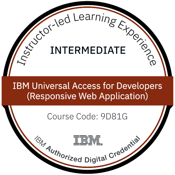 IBM Universal Access for Developers (Responsive Web Application) - Code: 9D81G