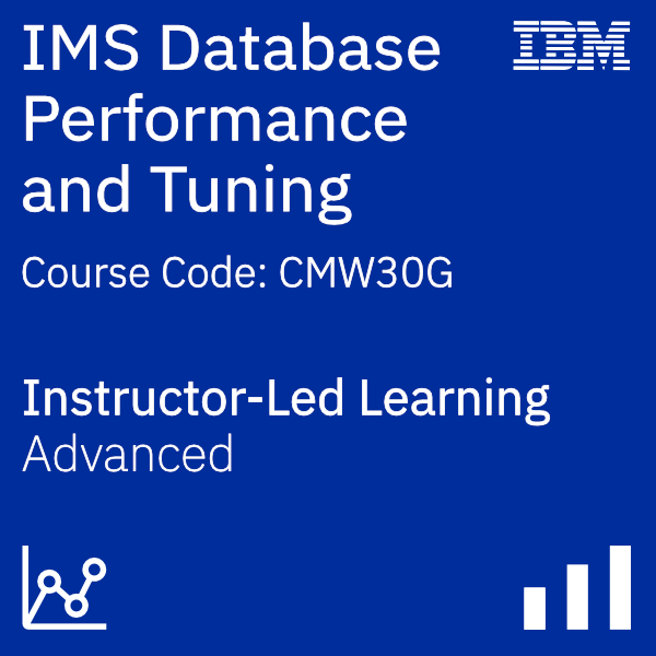 IMS Database Performance and Tuning - Code: CMW30G