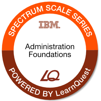 LearnQuest IBM Spectrum Scale Administration Foundations