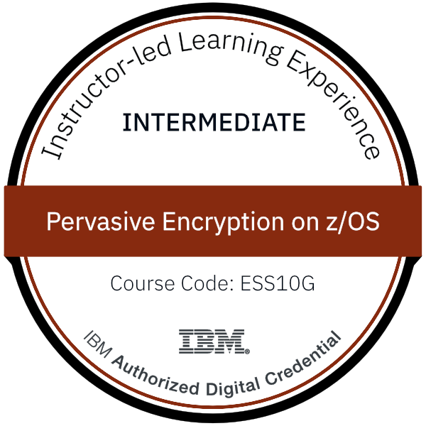 Pervasive Encryption on z/OS - Code: ESS10G Pervasive Encryption on z/OS - Code: ESS10G