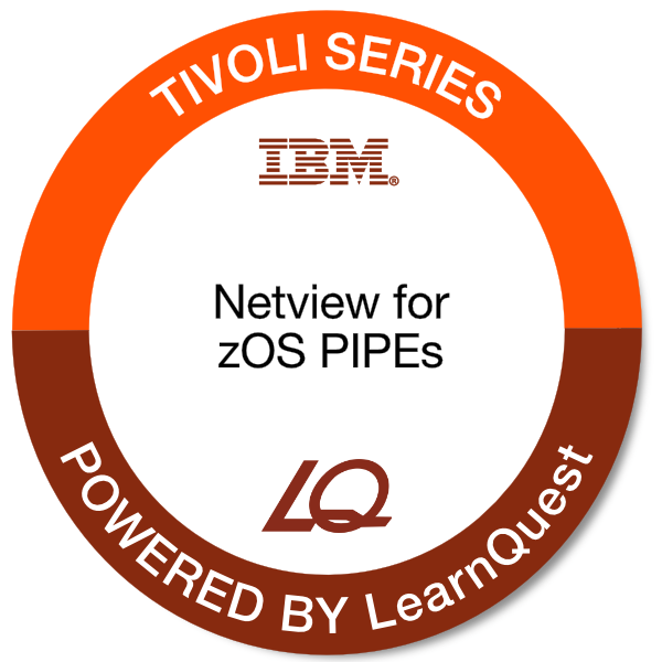LearnQuest IBM Tivoli NetView for z/OS PIPEs