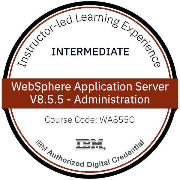 WebSphere Application Server V8.5.5 Administration - Code: WA855G