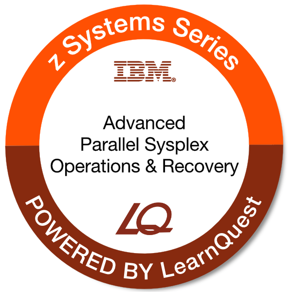 LearnQuest IBM Advanced Parallel Sysplex Operations and Recovery Workshop