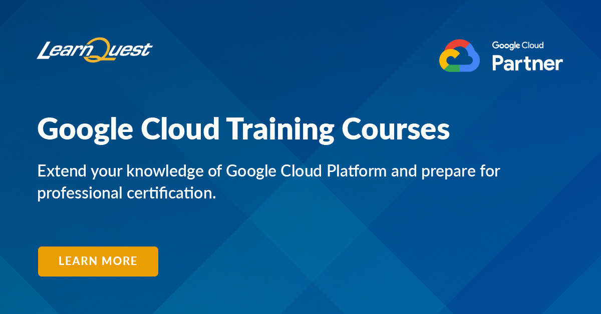Google Cloud Platform (GCP) Training and Certification Courses