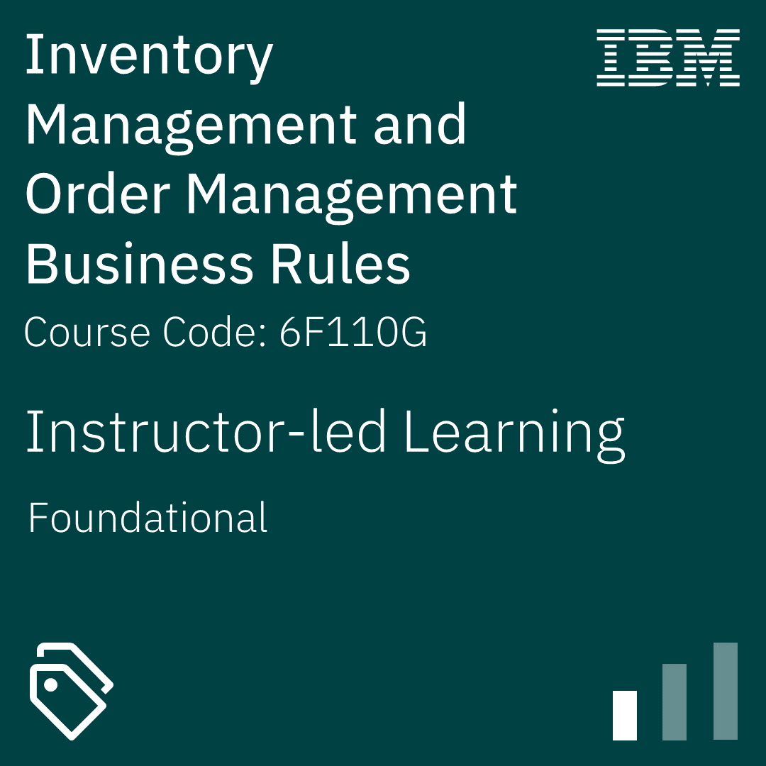 Inventory Management and Order Management Business Rules - Code: 6F110G
