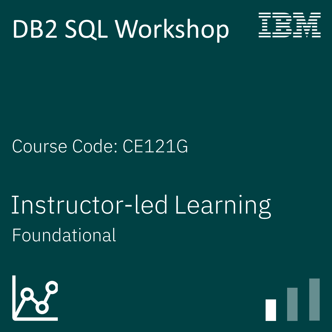 DB2 SQL Workshop - Code: CE121G