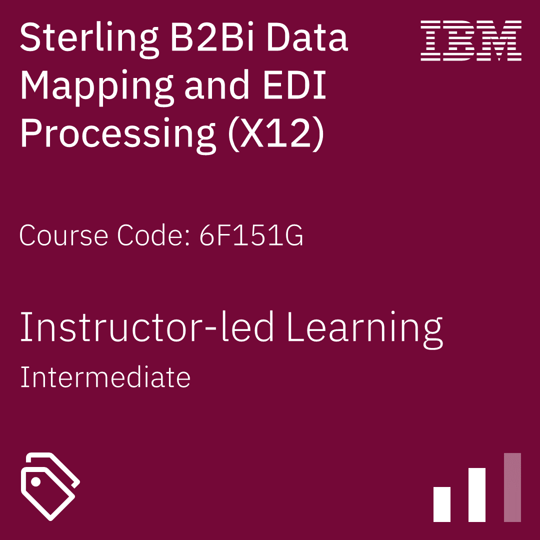 Sterling B2Bi Data Mapping and EDI Processing (X12) - Code: 6F151G Sterling B2Bi Data Mapping and EDI Processing (X12) - Code: 6F151G