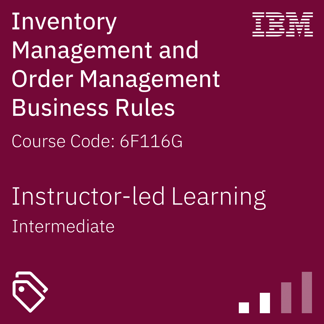 Inventory Management and Order Management Business Rules - Code: 6F116G