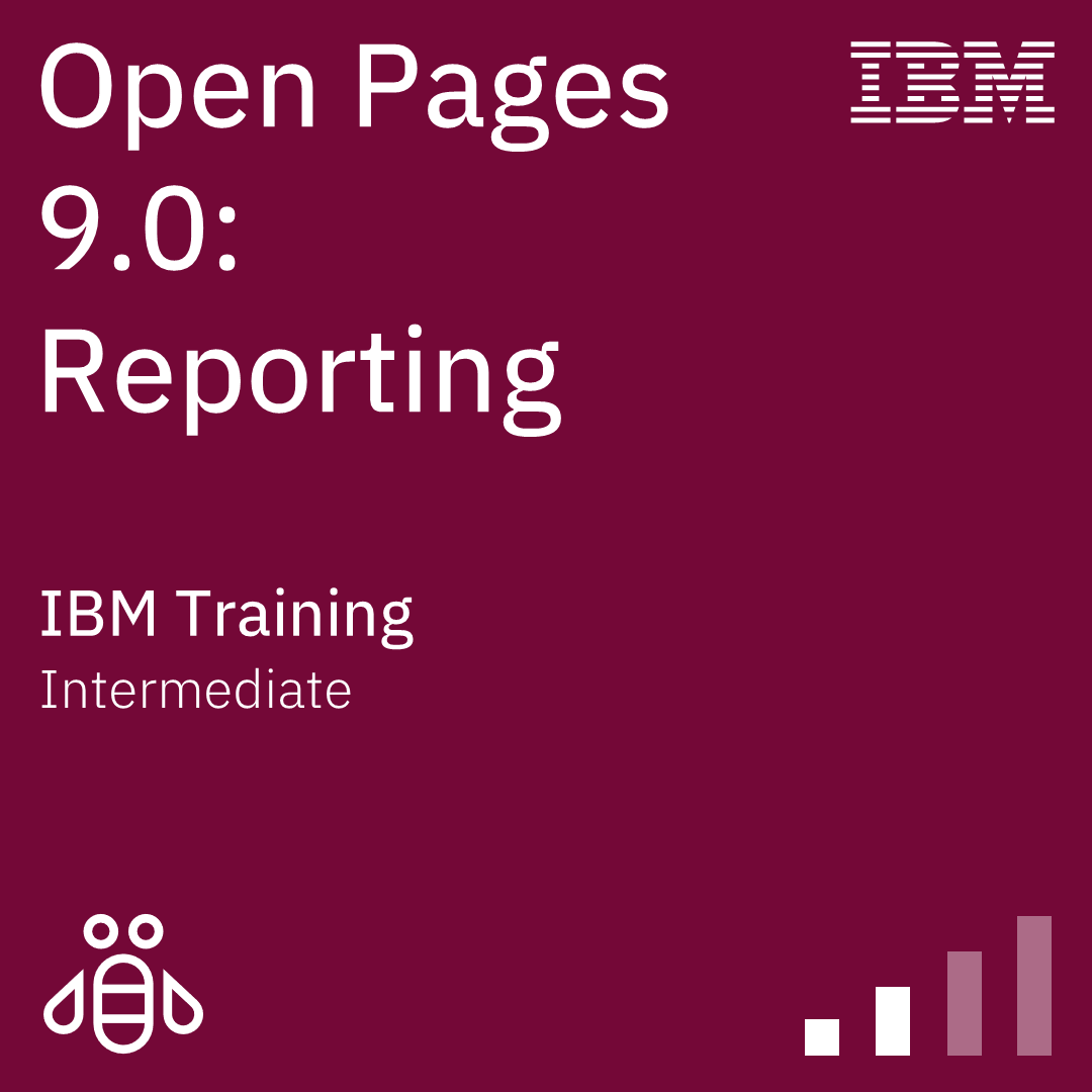 OpenPages 9.0: Reporting - Code: 1OL531G