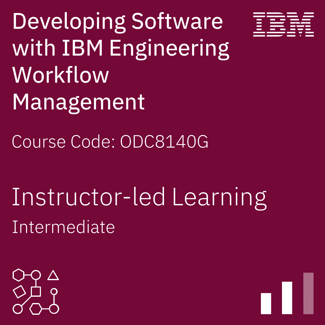 Developing Software with IBM Engineering Workflow Management - Code: ODC8140G Developing Software with IBM Engineering Workflow Management - Code: ODC8140G
